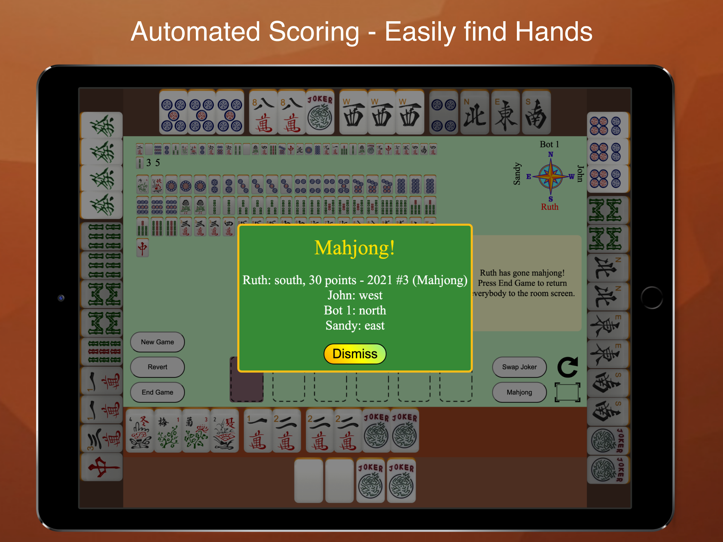 The program will verify that your hand is mahjong and display your winning and hand and all the other hands to all players. Scoring is applied, though if your scoring rules are different, you can score the hands following your rules at this point.
